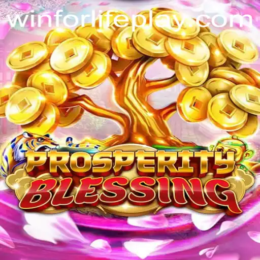 The Exciting World of ProsperityBlessing: Your Guide to WinForLife